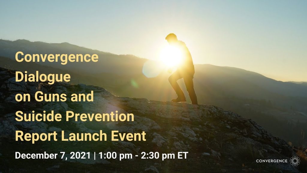 Convergence dialogue on guns and suicide prevention report launch event banner image