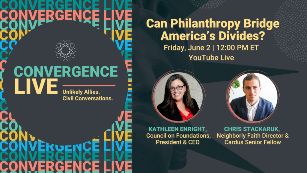 Convergence Live Can Philanthropy Bridge America’s Divides? Invite Image with speaker photos